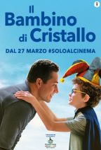 IL BAMBINO DI CRISTALLO
