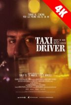 TAXI DRIVER | 4K